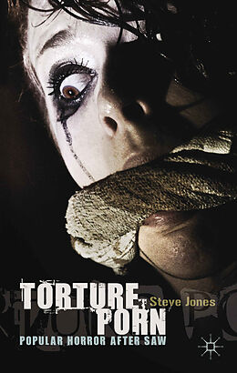 Livre Relié Torture Porn de Steve Jones