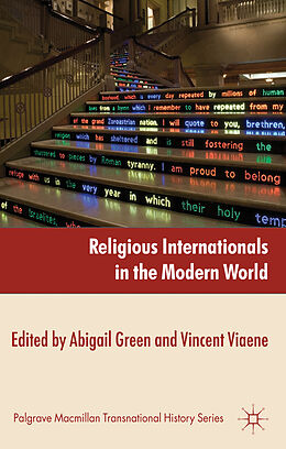 Fester Einband Religious Internationals in the Modern World von Abigail Viaene, Vincent Green