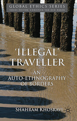 Kartonierter Einband 'Illegal' Traveller von S. Khosravi