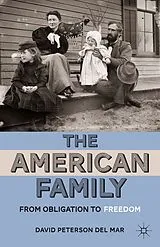 Kartonierter Einband The American Family von Kenneth A Loparo