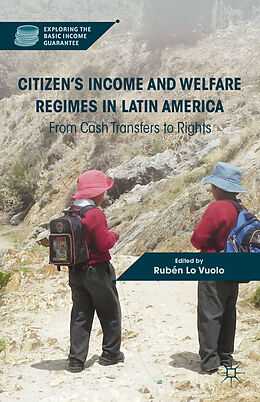 Livre Relié Citizens Income and Welfare Regimes in Latin America de Ruben Lo Vuolo