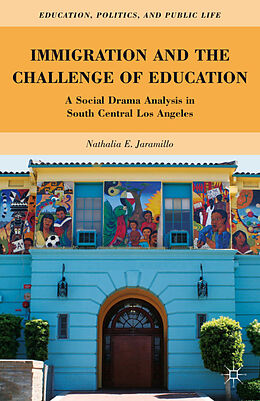 Livre Relié Immigration and the Challenge of Education de N. Jaramillo