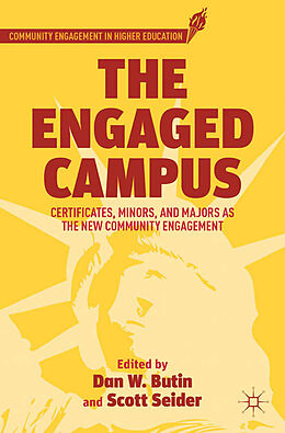Kartonierter Einband The Engaged Campus von Dan W. Seider, Scott Butin