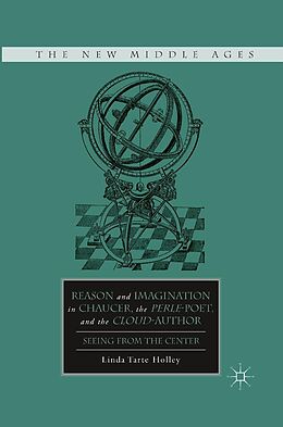 eBook (pdf) Reason and Imagination in Chaucer, the Perle-Poet, and the Cloud-Author de L. Holley