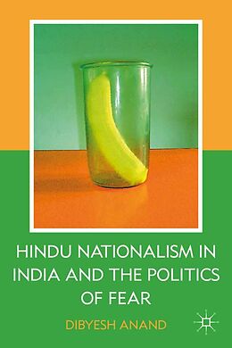 E-Book (pdf) Hindu Nationalism in India and the Politics of Fear von D. Anand