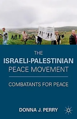 E-Book (pdf) The Israeli-Palestinian Peace Movement von D. Perry