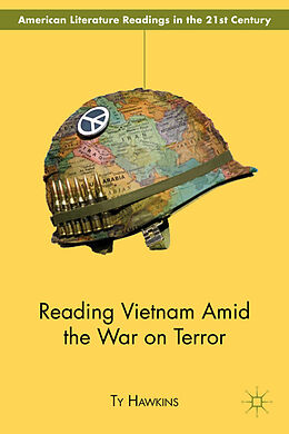 Fester Einband Reading Vietnam Amid the War on Terror von T. Hawkins