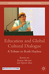 Livre Relié Education and Global Cultural Dialogue de Karen Zha, Qiang Mundy