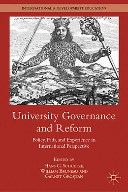 Livre Relié University Governance and Reform de Hans G. Bruneau, William Grosjean, Garne Schuetze