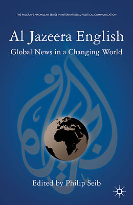 Livre Relié Al Jazeera English de P. Seib