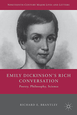 Fester Einband Emily Dickinson's Rich Conversation von R. Brantley