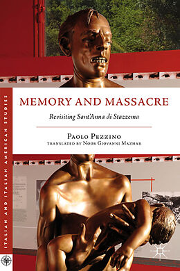Livre Relié Memory and Massacre de P. Pezzino