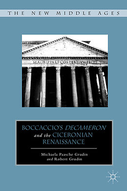 Livre Relié Boccaccio's Decameron and the Ciceronian Renaissance de M. Grudin