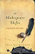E-Book (epub) The Shakespeare Thefts von Eric Rasmussen
