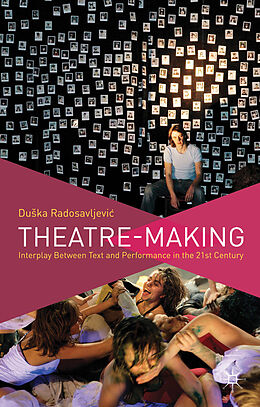 Fester Einband Theatre-Making von D. Radosavljevic, Kenneth A. Loparo