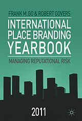 eBook (pdf) International Place Branding Yearbook 2011 de Frank M. Go, Robert Govers