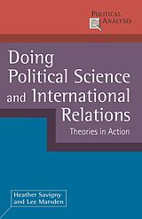 E-Book (pdf) Doing Political Science and International Relations von Heather Savigny, Lee Marsden