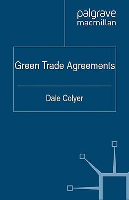E-Book (pdf) Green Trade Agreements von D. Colyer