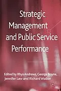 E-Book (pdf) Strategic Management and Public Service Performance von R. Andrews, G. Boyne, J. Law