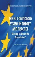 E-Book (pdf) The EU Comitology System in Theory and Practice von Jens Blom-Hansen