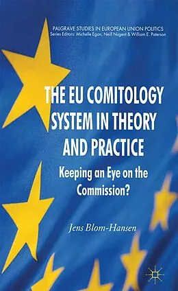E-Book (pdf) The EU Comitology System in Theory and Practice von Jens Blom-Hansen