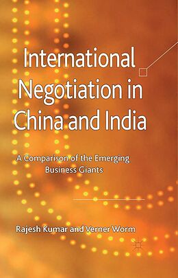 eBook (pdf) International Negotiation in China and India de R. Kumar, V. Worm