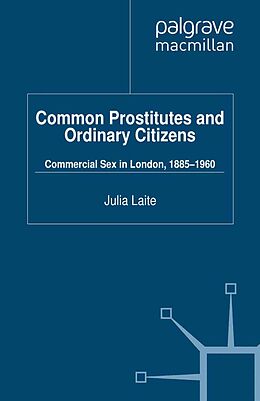 eBook (pdf) Common Prostitutes and Ordinary Citizens de J. Laite