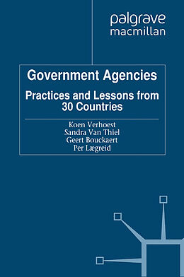 Kartonierter Einband Government Agencies von Koen Thiel, Sandra Van Bouckaert, Geert Verhoest
