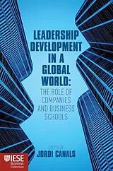Fester Einband Leadership Development in a Global World von Jordi Canals