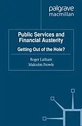 E-Book (pdf) Public Services and Financial Austerity von R. Latham, M. Prowle