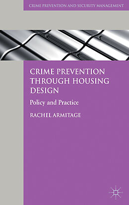 Fester Einband Crime Prevention Through Housing Design von R. Armitage