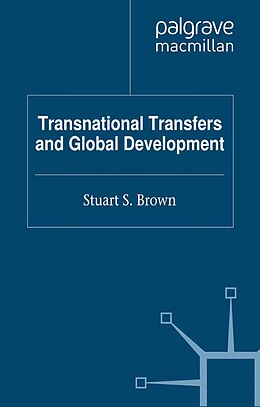 E-Book (pdf) Transnational Transfers and Global Development von 