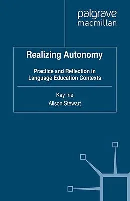 E-Book (pdf) Realizing Autonomy von Kay Irie, Alison Stewart