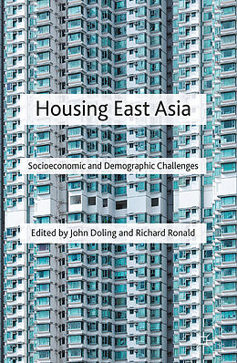 Livre Relié Housing East Asia de John Ronald, Richard Doling