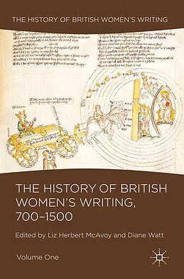 eBook (pdf) The History of British Women's Writing, 700-1500 de Liz Herbert McAvoy, Diane Watt