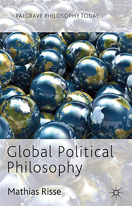Livre Relié Global Political Philosophy de M. Risse