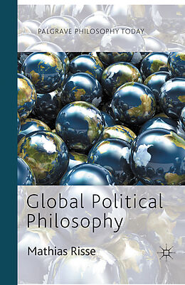 Couverture cartonnée Global Political Philosophy de M. Risse