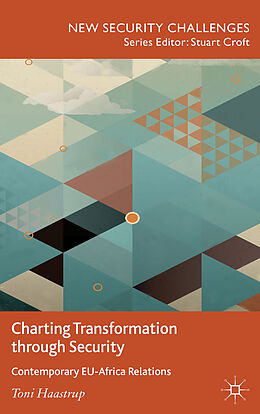 Fester Einband Charting Transformation through Security von T. Haastrup