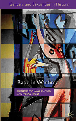 Livre Relié Rape in Wartime de Raphaelle Virgili, Fabrice Branche