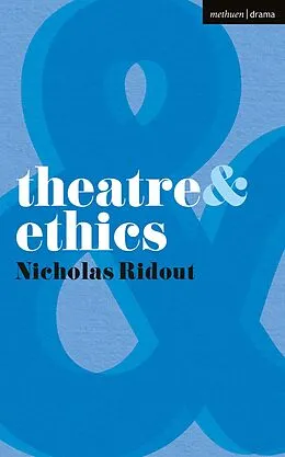 E-Book (pdf) Theatre and Ethics von Nicholas Ridout