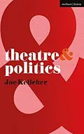 E-Book (pdf) Theatre and Politics von Joe Kelleher