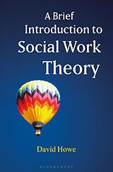 eBook (pdf) A Brief Introduction to Social Work Theory de David Howe