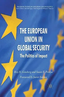 E-Book (pdf) The European Union in Global Security von R. Ginsberg, S. Penksa