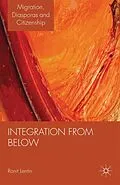 E-Book (pdf) Migrant Activism and Integration from Below in Ireland von Ronit Lentin, Elena Moreo