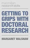 E-Book (pdf) Getting to Grips with Doctoral Research von Margaret Walshaw