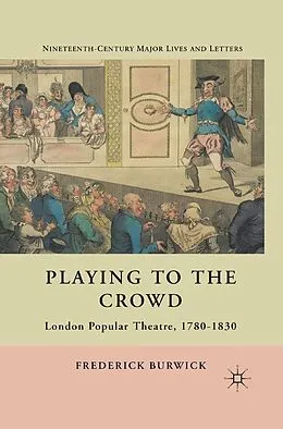 E-Book (pdf) Playing to the Crowd von F. Burwick