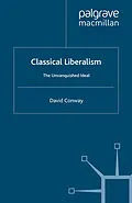 E-Book (pdf) Classical Liberalism von D. Conway