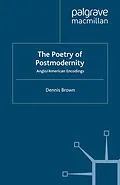 E-Book (pdf) The Poetry of Postmodernity von D. Brown