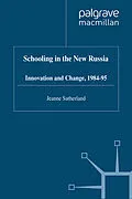 E-Book (pdf) Schooling in New Russia von J. Sutherland