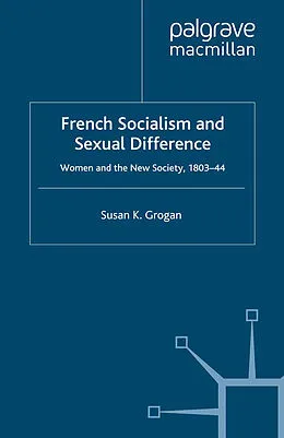 E-Book (pdf) French Socialism and Sexual Difference von S. Foley